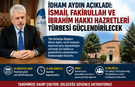 İdham Aydın Açıkladı: İsmail Fakirullah ve İbrahim Hakkı Hazretleri Türbesi Güçlendirilecek
