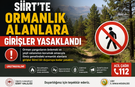 Siirt’te Ormanlık Alanlara Girişler Yasaklandı