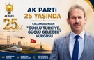 AK Parti 25 Yaşında: Çalapkulu’ndan “Güçlü Türkiye, Güçlü Gelecek” Vurgusu