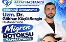 ÖZEL SİİRT HAYAT HASTANESİ’NDE MİGREN BOTOKSU UYGULAMASI