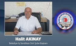 Belediye-İş Sendikası Siirt Şube Başkanı Halit Akınay’ın Ramazan Bayramı Mesajı