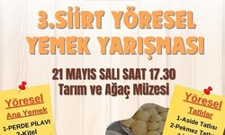 3. SİİRT YÖRESEL YEMEK & TATLI YARIŞMASI DÜZENLENECEK