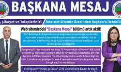 Siirt Belediyesi "Başkana Mesaj" Modülü ile Vatandaşların Sesine Kulak Veriliyor