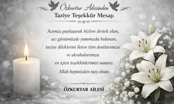 Özkurtar Ailesinden Taziye Teşekkür Mesajı