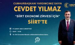 Cumhurbaşkanı Yardımcısı Cevdet Yılmaz’ın Katılımıyla Siirt’te “Ekonomi Zirvesi”Düzenleniyor