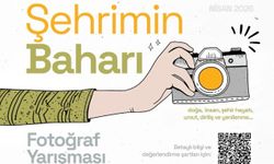 “ŞEHRİMİN BAHARI” FOTOĞRAF YARIŞMASI BAŞLIYOR! ✨
