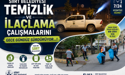 SİİRT BELEDİYESİ TEMİZLİK VE İLAÇLAMA ÇALIŞMALARINI GECE GÜNDÜZ SÜRDÜRÜYOR…!