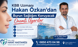 KBB Uzmanı Hakan Özkan’dan Burun Sağlığını Koruyacak Önemli Uyarılar