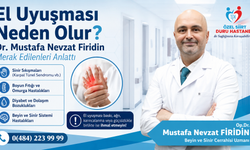 El Uyuşması Neden Olur? Dr. Firidin Merak Edilenleri Anlattı