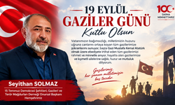 Seyithan Solmaz’dan 19 Eylül Gaziler Günü Mesajı