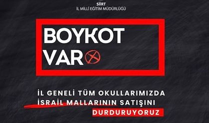 Siirt İl Milli Eğitim Müdürlüğünden İsrail Menşeli Ürünlere Boykot