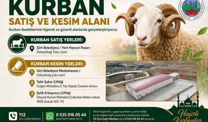 SİİRT’TE KURBAN BAYRAMI İÇİN KURBAN SATIŞ VE KESİM ALANLARI AÇIKLANDI