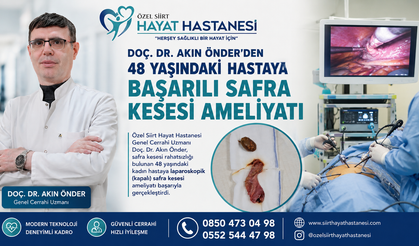Doç. Dr. Akın Önder’den 48 Yaşındaki Hastaya Başarılı Safra Kesesi Ameliyatı