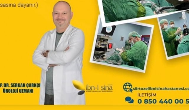 SİİRT’TE BİR İLK: LAZER YÖNTEMİYLE BÖBREK TAŞI TEDAVİSİ