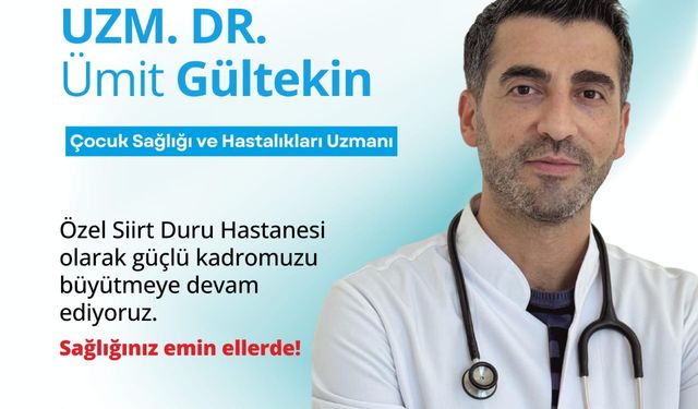 Özel Siirt Duru Hastanesi Kadrosunu Güçlendirmeye Devam Ediyor
