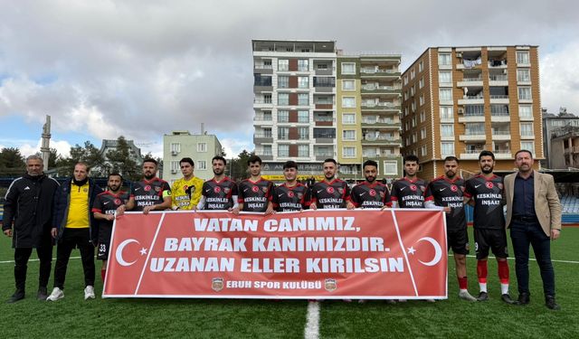Eruh Spor Kulübü’nden Anlamlı Mesaj: Vatan ve Bayrak Vurgusu