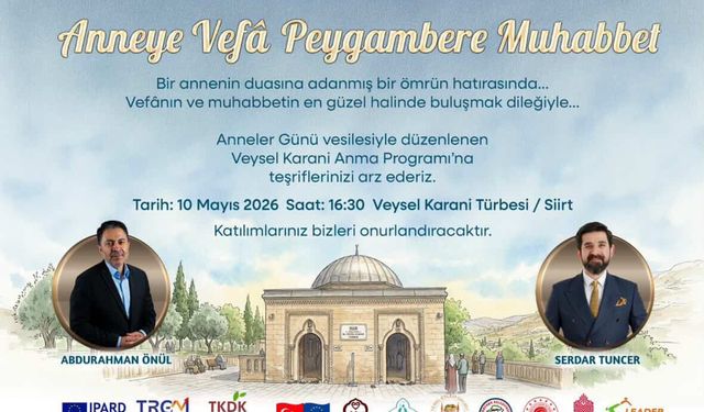 Hz. Veysel Karani Anma ve Anneler Günü Etkinliği Düzenleniyor