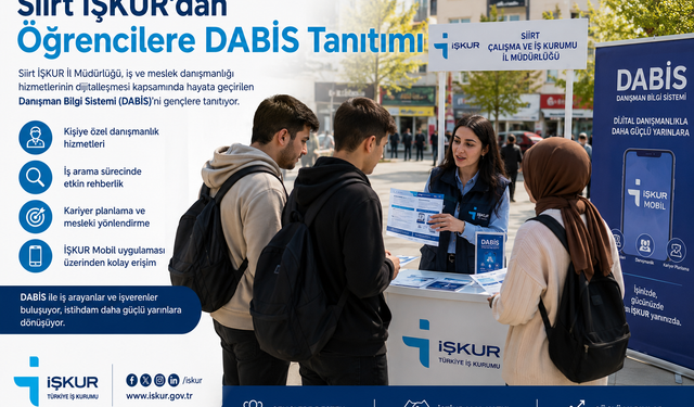 Siirt İŞKUR’dan Öğrencilere DABİS Tanıtımı