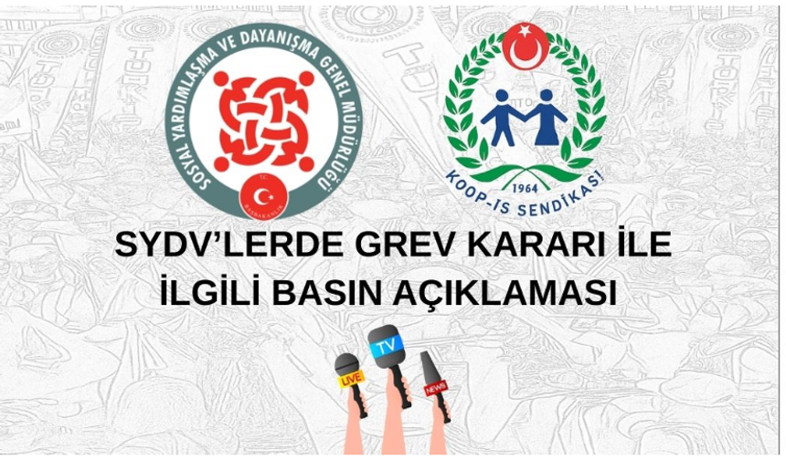 Koop-İş Sendikası SYDV İşyerlerinde Greve Gidiyor