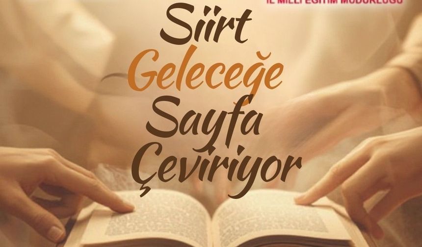 Siirt’te Okuma Seferberliği: “Geleceğe Sayfa Çeviriyor” Projesi Başladı