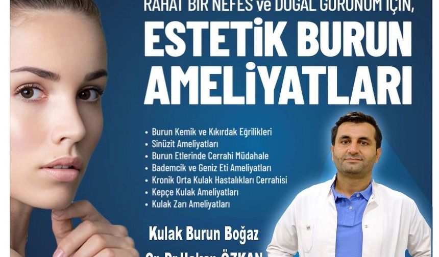 Siirt’te Rinoplasti Ameliyatlarında Dr. Hakan Özkan Fark Yaratıyor