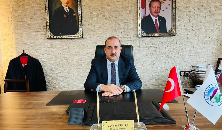 Eruh Belediye Başkanı Cevher Çiftçi’den Kurban Bayramı Mesajı