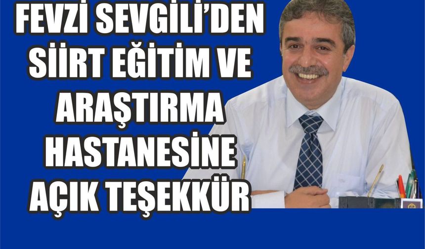 Fevzi Sevgili’den Açık Teşekkür
