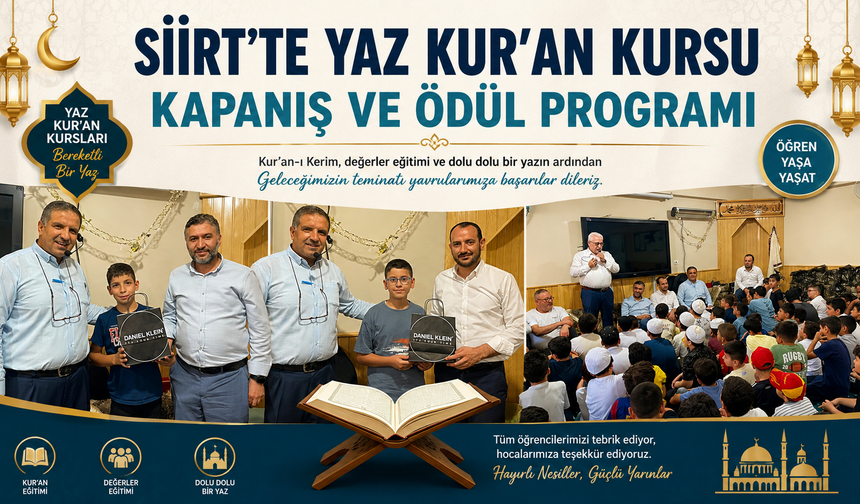 Siirt’te Yaz Kur’an Kursu Kapanış ve Ödül Programı Düzenlendi