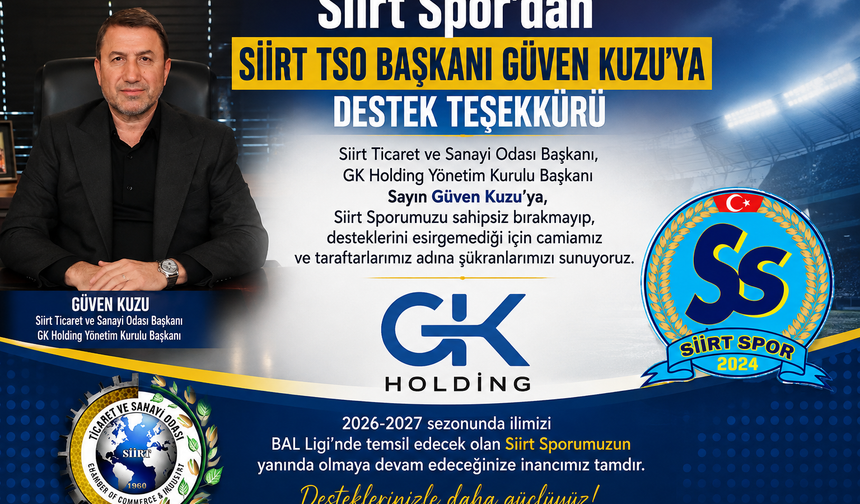 Siirt Spor’dan Siirt TSO Başkanı Güven Kuzu’ya Destek Teşekkürü