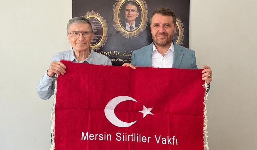 MERSİN SİİRTLİLER VAKFI BAŞKANI ZAFER ŞAHİN ÖZTURAN’DAN NOBEL ÖDÜLLÜ AZİZ SANCAR’A ÖNEMLİ ZİYARET